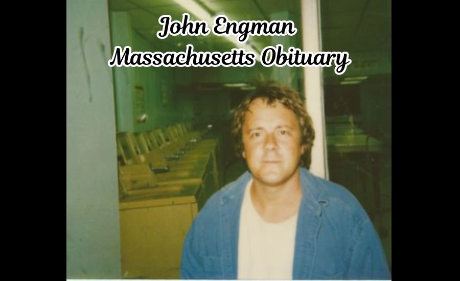 john engman massachusetts obituary