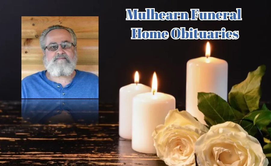 mulhearn funeral home obituaries