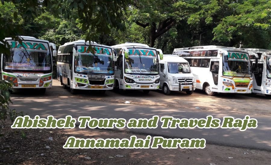 abishek tours and travels raja annamalai puram