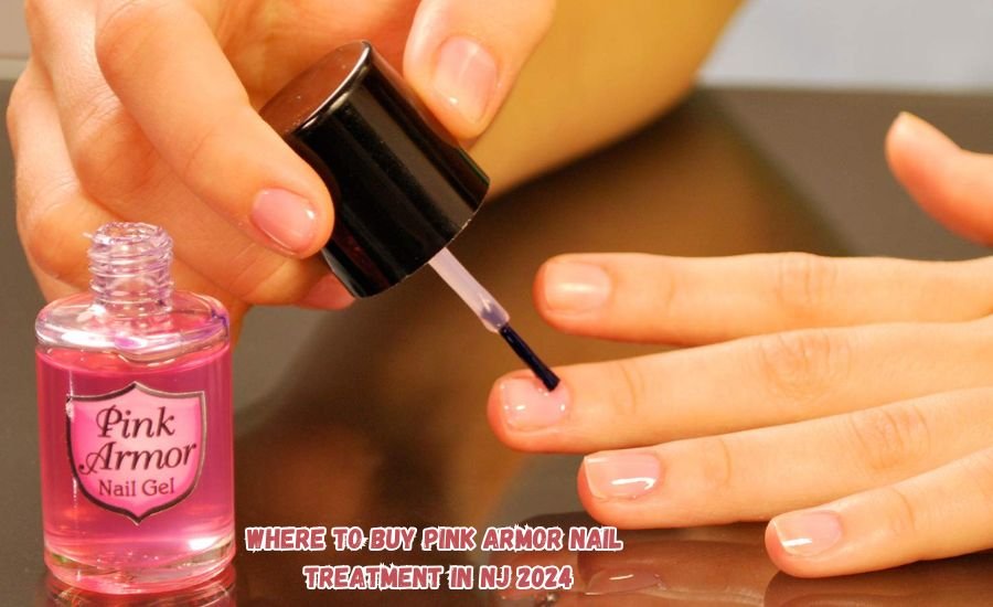 where to buy pink armor nail treatment in NJ 2024